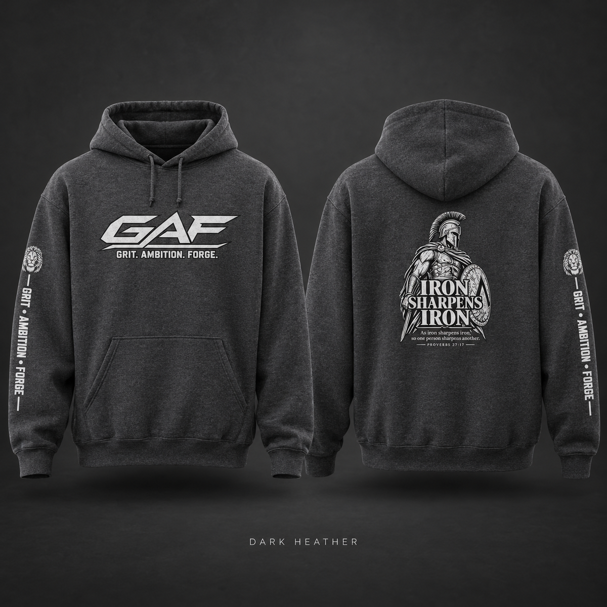 Grit. Ambition. Forge. Hoodie — "Iron Sharpens Iron" Back Design