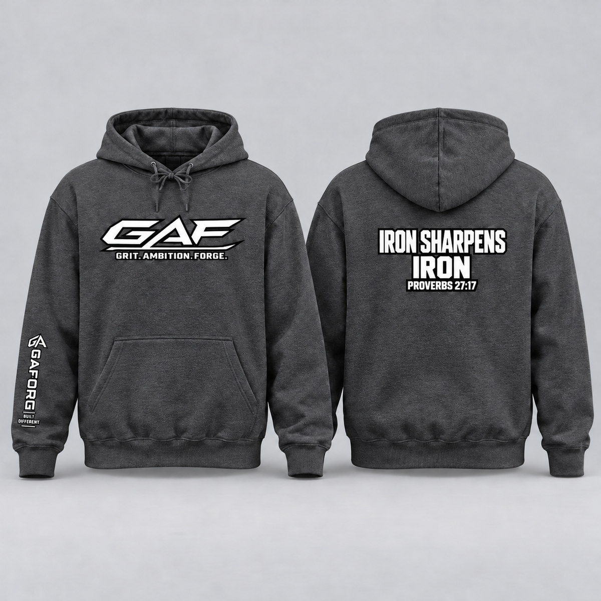 GAF "Iron Sharpens Iron" Hoodie - Grit Ambition Forge Sweatshirt