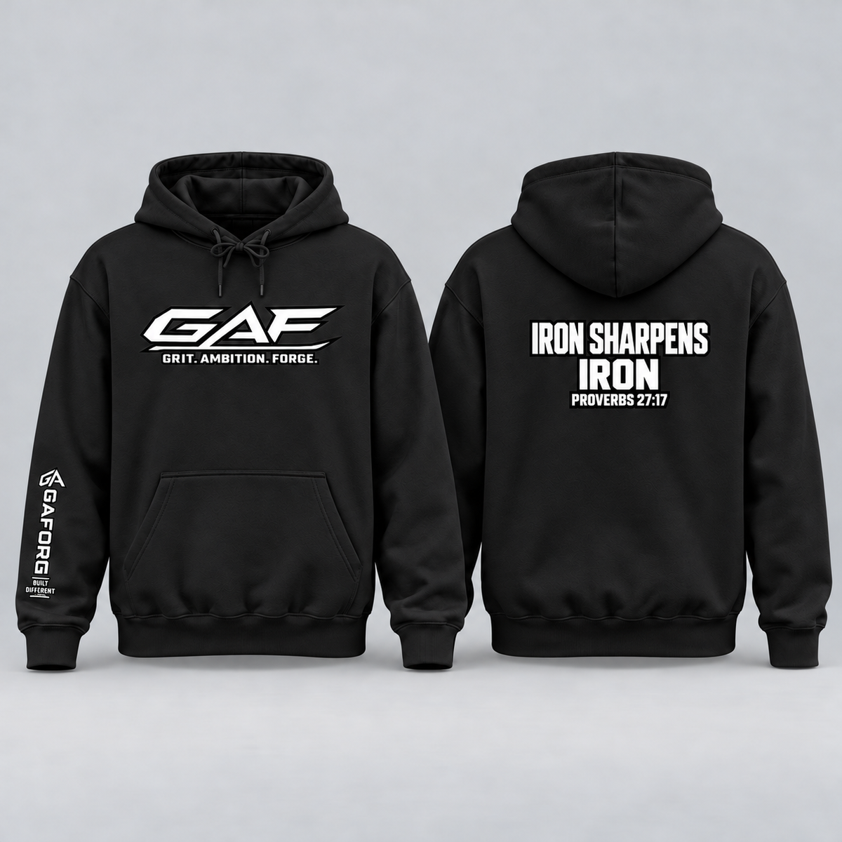 GAF "Iron Sharpens Iron" Hoodie - Grit Ambition Forge Sweatshirt